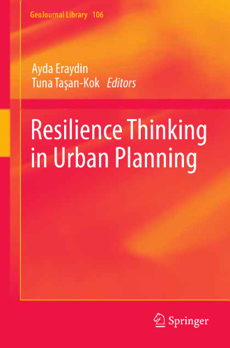 Resilience Thinking in Urban Planning