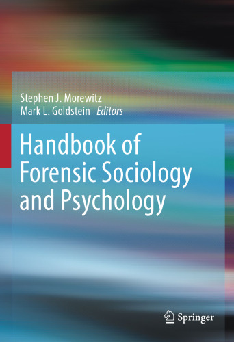 Handbook of Forensic Sociology and Psychology