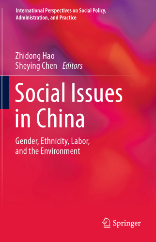 Social Issues in China: Gender, Ethnicity, Labor, and the Environment