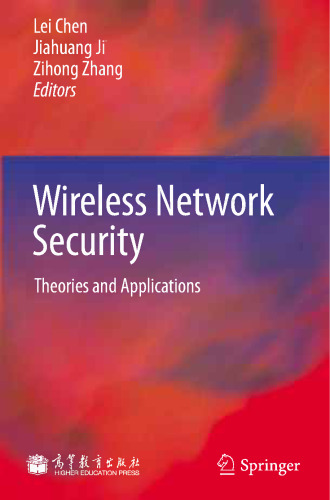 Wireless Network Security: Theories and Applications