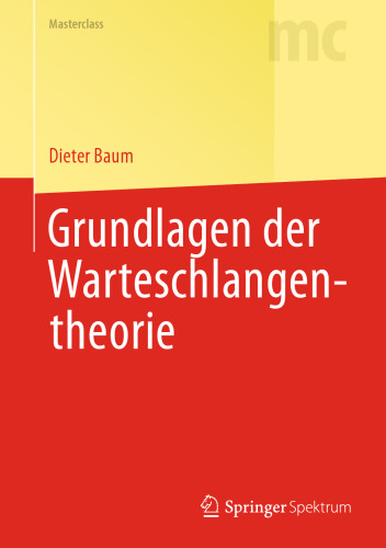 Grundlagen der Warteschlangentheorie