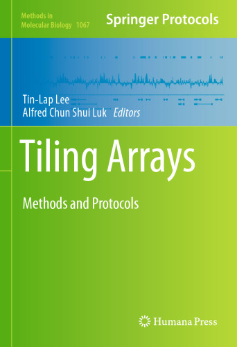 Tiling Arrays: Methods and Protocols