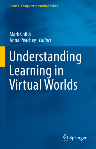 Understanding Learning in Virtual Worlds