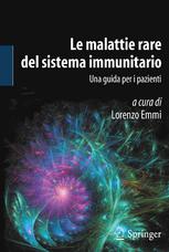 Le malattie rare del sistema immunitario: Una guida per i pazienti
