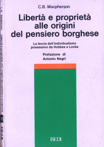 Libertà e proprietà alle origini del pensiero borghese