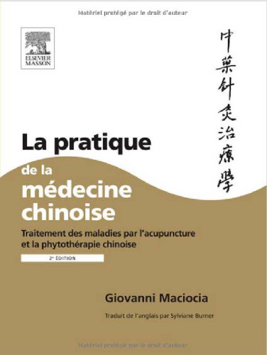 La pratique de la médecine chinoise