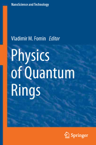 Physics of Quantum Rings