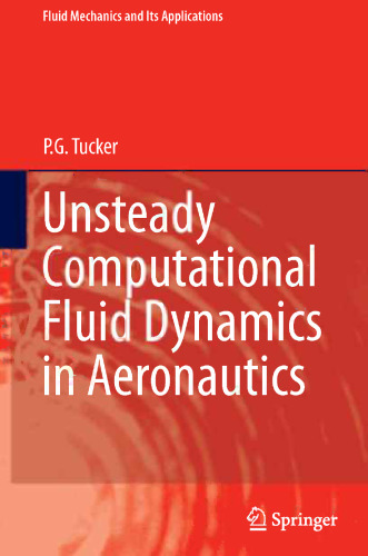 Unsteady Computational Fluid Dynamics in Aeronautics