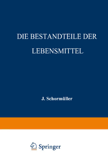 Die Bestandteile der Lebensmittel