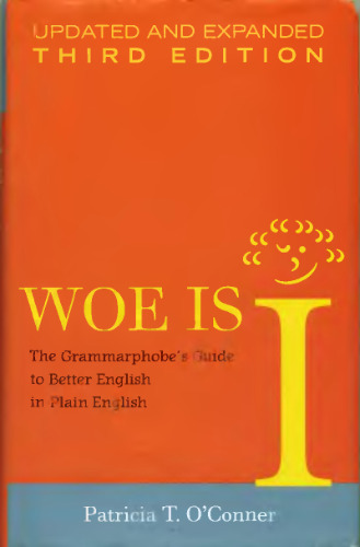 Woe Is I- Updated & Expanded