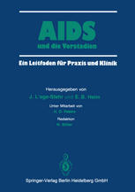 AIDS und die Vorstadien: Ein Leitfaden für Praxis und Klinik