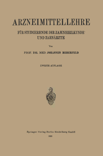 Arzneimittellehre für Studierende der Zahnheilkunde und Zahnärzte