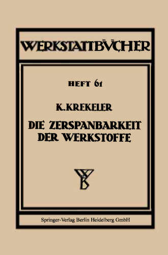 Die Zerspanbarkeit der Werkstoffe