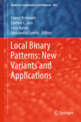 Local Binary Patterns: New Variants and Applications