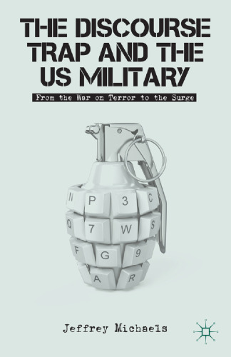 The discourse trap and the US military: from the War on Terror to the surge