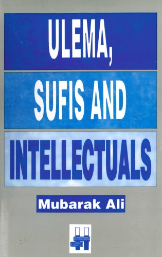 The Ulema, Sufis and Intellectuals
