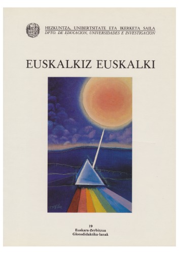 Euskalkiz Euskalki / egilea, Rose Miren Pagola.