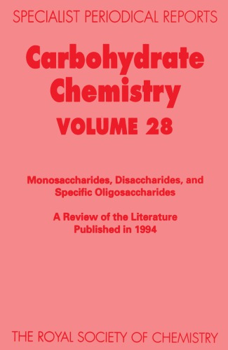 Carbohydrate Chemistry Volume 28
