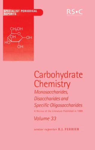 Carbohydrate Chemistry Volume 33