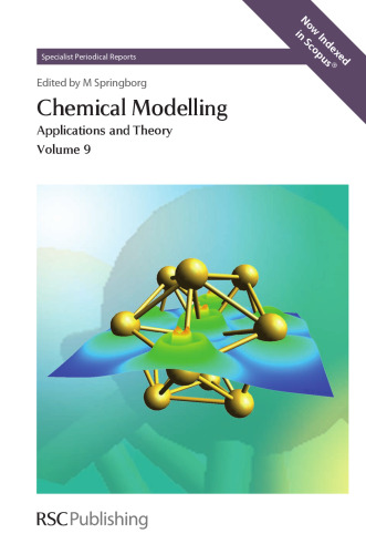 Chemical Modelling Applications and Theory, Volume 9