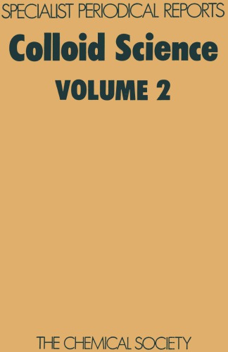 Colloid Science Vol. 2