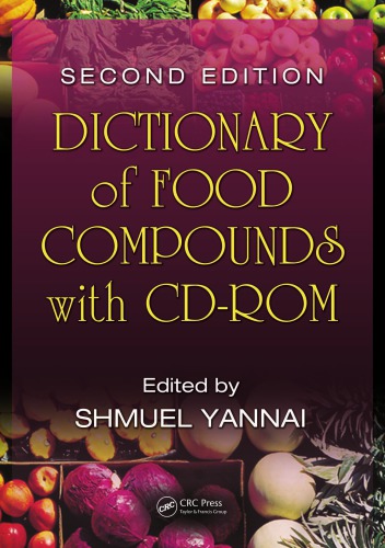 Dictionary of Food Compounds with CD-ROM