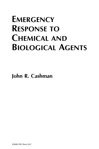 Emergency response to chemical and biological agents