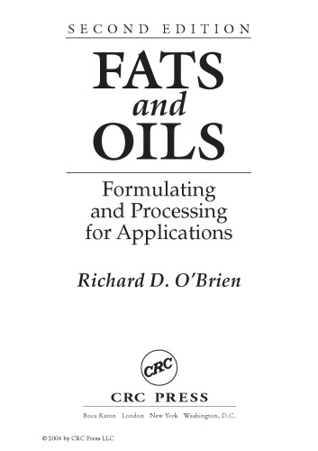 Fats and oils : formulating and processing for applications