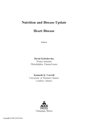 Nutrition and disease update. Heart disease