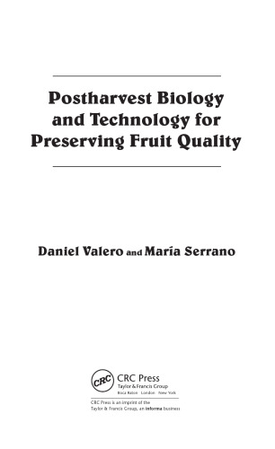 Postharvest biology and technology for preserving fruit quality