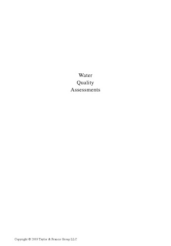 Water quality assessments : a guide to the use of biota, sediments, and water in environmental monitoring