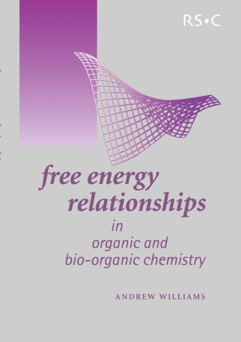 Free Energy Relationships in Organic and Bio-Organic Chemistry 