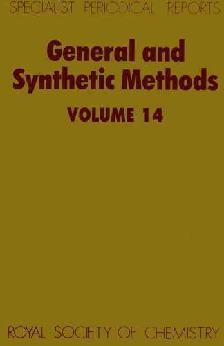 General and Synthetic Methods Volume 14