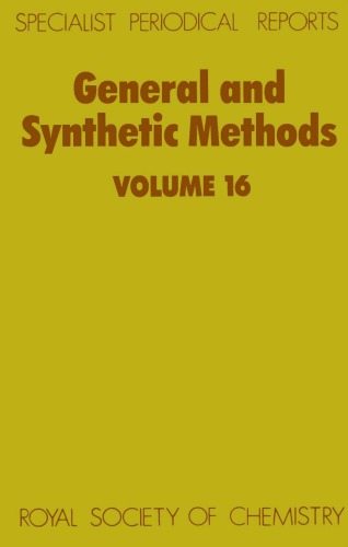 General and Synthetic Methods Volume 16