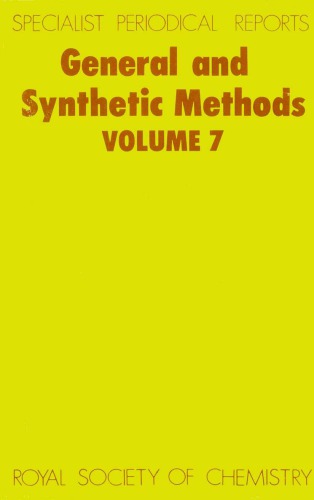 General and Synthetic Methods Volume 7