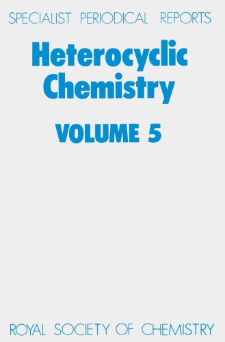 Heterocyclic Chemistry Volume 5