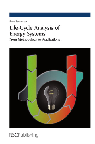 Life-cycle analysis of energy systems : from methodology to applications