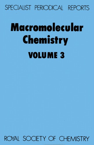 Macromolecular chemistry Volume 3
