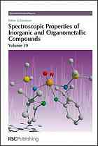 Spectroscopic Properties of Inorganic and Organometallic Compounds, Volume 39
