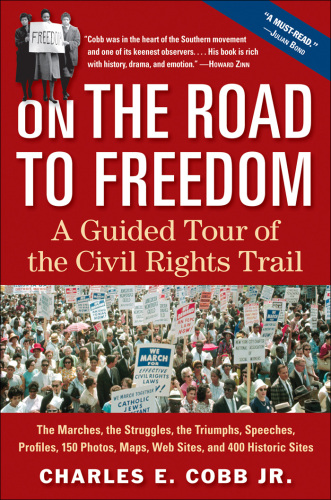 On the road to freedom: a guided tour of the civil rights trail