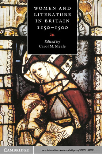 Women and Literature in Britain, 1150-1500