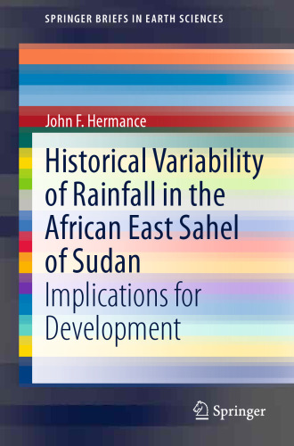 Historical Variability of Rainfall in the African East Sahel of Sudan: Implications for Development