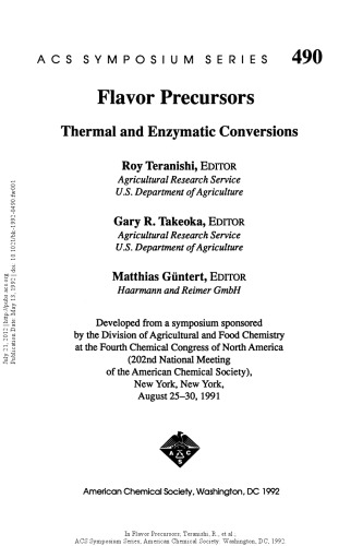 Flavor Precursors. Thermal and Enzymatic Conversions