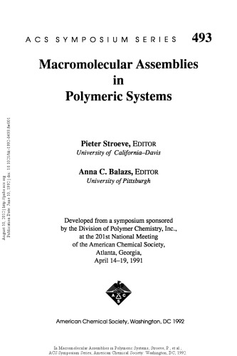 Macromolecular Assemblies in Polymeric Systems