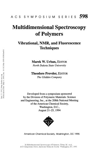 Multidimensional Spectroscopy of Polymers. Vibrational, NMR, and Fluorescence Techniques