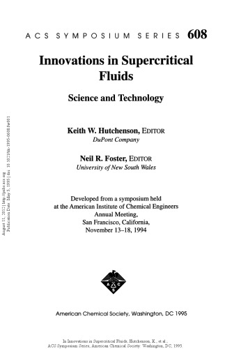 Innovations in Supercritical Fluids. Science and Technology
