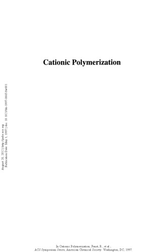 Cationic Polymerization. Fundamentals and Applications