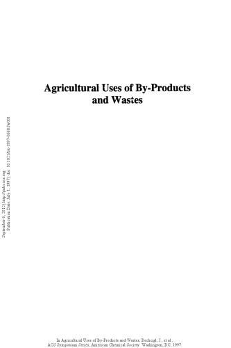 Agricultural Uses of By-Products and Wastes