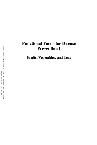 Functional Foods for Disease Prevention I. Fruits, Vegetables, and Teas