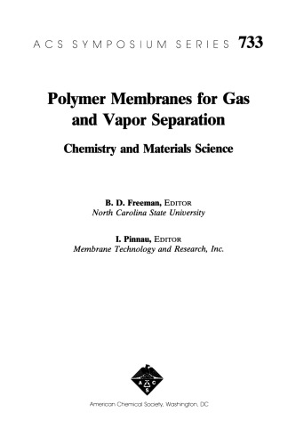 Polymer Membranes for Gas and Vapor Separation. Chemistry and Materials Science